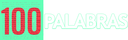 El Blog de las 100 palabras . entradas de 100 palabras - Blog generalista